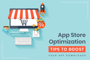 Read more about the article 5 ASO Tips to Increase App Visibility and Downloads